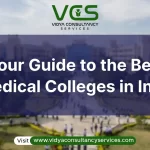 Your Guide to the Best Medical Colleges in India | Vidya Consultancy