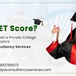 Low NEET Score? Still Possible to Get a Private College for MBBS in Bangalore With Vidya Consultancy Services.